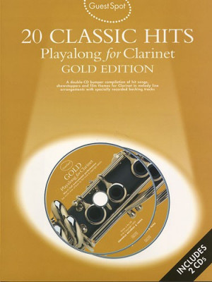 AM960729 Guest Spot: 20 Classic Hits Playalong For Clarinet Gold...