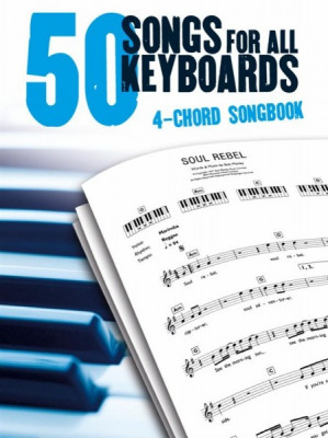 AM1008018 50 Songs For All Keyboards: 4 Chord Songbook книга с нотами и аккордами