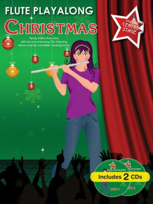 AM1001715 You Take Centre Stage: Flute Playalong Christmas