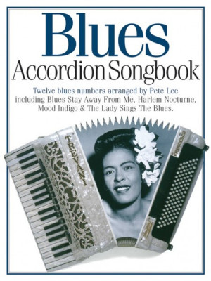AM950610 ACCORDION SONGBOOK BLUES ACDN BOOK