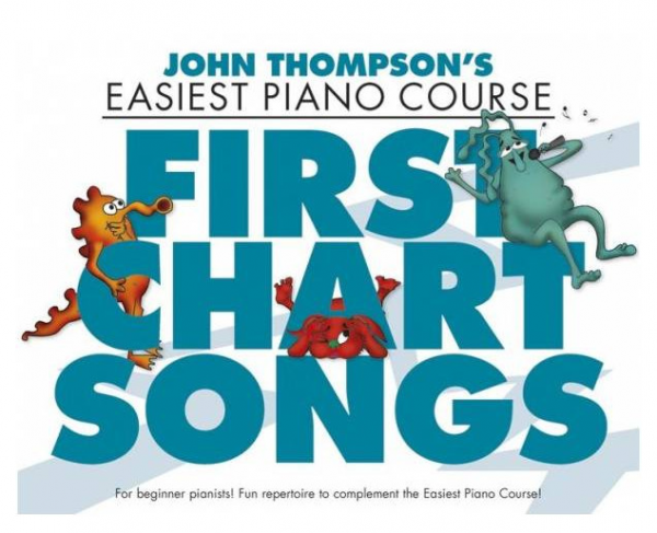 WMR101299 John Thompson's Easiest Piano Course: First Chart Songs...