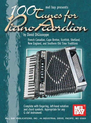 MLB97210 DAVID DIGIUSEPPE: 100 TUNES FOR PIANO ACCORDION ACDN BOOK