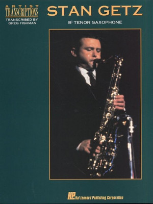 AM931535 Stan Getz: Artist Transcriptions For Tenor Saxophone