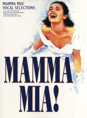 AM959464 ABBA MAMMA MIA VOCAL SELECTIONS PIANO VOCAL GUITAR BOOK