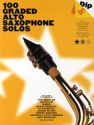 AM988361 Dip In: 100 Graded Alto Sax Solos