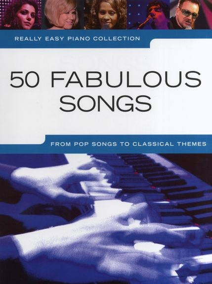 AM999449 Really Easy Piano Collection: 50 Fabulous Songs